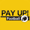 Pay Up N.A. Football - Bets With Friends