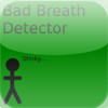 Bad Breath Detector!