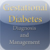 Diagnosis and Management of Gestational Diabetes