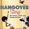 Hangover Storys