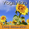 Yoga Nidra - Deep Relaxation Practice