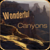 Wonderful Canyons