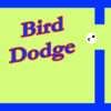 Bird Dodge