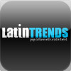 LatinTRENDS - "pop culture with a Latin twist"