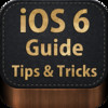 Tips & Tricks - Guide for iOS 6