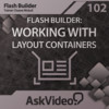 AV for Flash Builder 102 - Working with Layout Containers