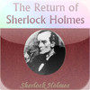 The Return of Sherlock Holmes (Volume III in Complete Holmes Collection)
