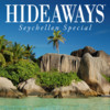 HIDEAWAYS Seychellen Special - Die besten Hotels & Resorts
