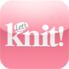 Lets Knit - magazine specialising in knitting patterns, crochet, yarn and much more