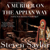 A Murder on the Appian Way (by Steven Saylor)