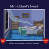 Mr. Hubbard's Heart Storybook
