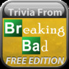 Trivia From Breaking Bad Free Edition