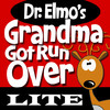 Grandma Got Run Over by a Reindeer Lite