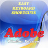 Easy Keyboard Shortcuts for Adobe Creative Suite : Window Version