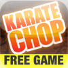 Karate Chop - Fun Ninja Game!