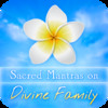 Sacred Mantras on Divine Family