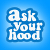 Ask Your Hood