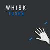Whisk Tunes