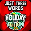 Just Three Words - A Free and Fun Word Game for the Holidays and Christmas