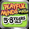 Playful Minds: Math (5-8 years old)