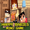 Happy Babies : Mc Mini Game