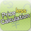 Priceless Calculator