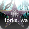 As Seen Here: Forks, WA