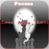 Poems: Love +The Way I Miss U + Lust