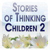 Stories for Thinking Children - 2