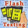 Flash Texting