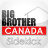 Big Brother Canada Sidekick