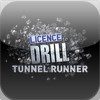 Licence to Drill's Tunnel Runner