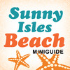 Sunny Isles Beach Miniguide HD