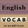 Vocab for the ACT ® Test (lite)