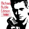 FanAppz - Michael Buble Edition
