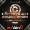 Music Business 101 - Copyright and Mechanical Royalties