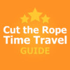 Guide for Cut the Rope Time Travel