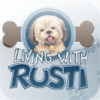 Living with Rusti
