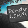Ponder Lands