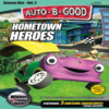 Auto-B-Good: Hometown Heroes Animated AppVideo for Kids