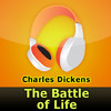 The Battle of Life by Charles Dickens (audiobook)