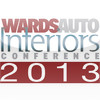 WardsAuto Interiors Conference 2013