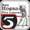 Ben Hogan's Five Lessons of Golf