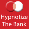Hypnotize Your Bank Manager