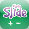 Math Slide: addition & subtraction