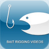 Bait Rigging Videos