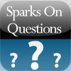 Sparks On Questions