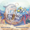 Under the Sea, Under the Sea