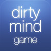 The Dirty Mind Game