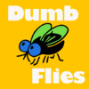 Dumb Flies